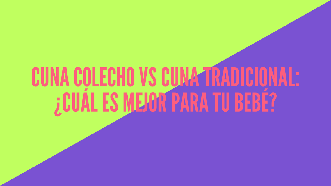 Colecho para bebé: diferencias entre cuna colecho y cuna tradicional